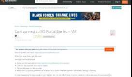
							         [SOLVED] Cant connect to MS Portal Site from VM - Networking ...								  
							    