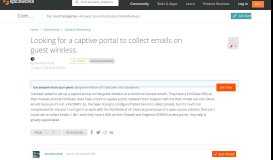 
							         [SOLVED] Looking for a captive portal to collect emails on guest ...								  
							    