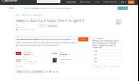 
							         [SOLVED] Need to download Avaya One-X Portal 8.0 - Spiceworks ...								  
							    