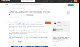 
							         [SOLVED] Office 365 activation showing Portal Instead - Spiceworks ...								  
							    