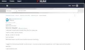 
							         Solved: Service request - Community Forums - Xilinx Forums								  
							    
