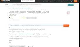 
							         [SOLVED] Users can't access helpdesk portal via web browser ...								  
							    