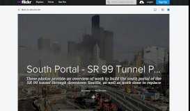 
							         South Portal - SR 99 Tunnel Project | Flickr								  
							    