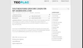 
							         Southeastern Grocers Login on my.segrocers.com - tecplac								  
							    