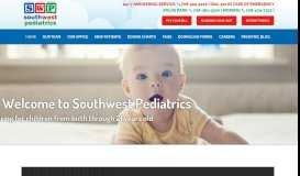 
							         Southwest Pediatrics, LTD. | Caring for children from birth through 21 ...								  
							    