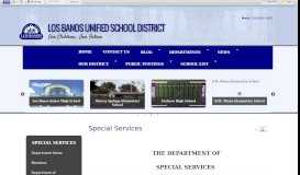 
							         Special Services • Departments - Los Banos Unified School District								  
							    