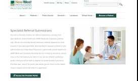
							         Specialist Provider Portal - New West Physicians : New West ...								  
							    