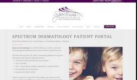 
							         Spectrum Dermatology Patient Portal | Top Phoenix Dermatologists								  
							    