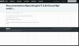 
							         Splunk Light cloud service FAQ - Splunk Documentation								  
							    