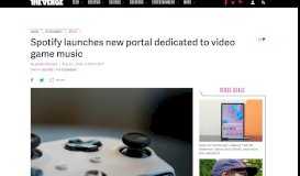 
							         Spotify launches new portal dedicated to video game music - The Verge								  
							    