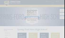 
							         Spring-Ford Area High School - Spring-Ford Area School District								  
							    