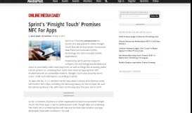 
							         Sprint's 'Pinsight Touch' Promises NFC For Apps 10/04/2013								  
							    