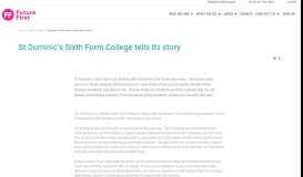 
							         St Dominic's Sixth Form College tells its story - Future First								  
							    