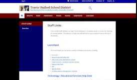 
							         Staff Links / Overview - Travis Unified School District								  
							    
