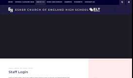 
							         Staff Login - Esher Church of England High School								  
							    