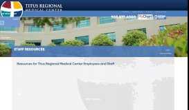 
							         Staff Resources - Titus Regional Medical Center								  
							    