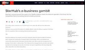 
							         StarHub's e-business gambit | ZDNet								  
							    
