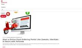 
							         Start a Online Food Ordering Portal Like Zomato, UberEats in Hours ...								  
							    