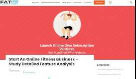 
							         Start An Online Fitness Business - Study Detailed Feature Analysis								  
							    
