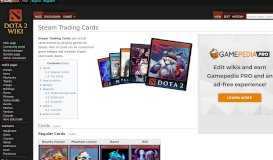 
							         Steam Trading Cards - Dota 2 Wiki								  
							    