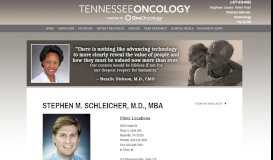 
							         Stephen M. Schleicher, M.D., MBA - Tennessee Oncology ...								  
							    