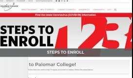 
							         Steps to Enroll - Palomar College								  
							    