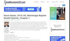 
							         Steve Stanic, VP & CIO, Mississippi Baptist Health System, Chapter 1								  
							    