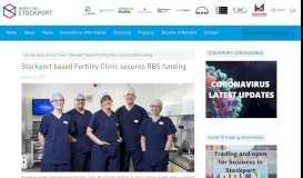 
							         Stockport based Fertility Clinic secures RBS funding - Marketing ...								  
							    
