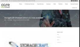 
							         StorageCraft ShadowControl v3.5 now available - Core DataCloud ...								  
							    