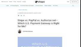 
							         Stripe vs. PayPal vs. Authorize.net—Which U.S. Payment Gateway is ...								  
							    