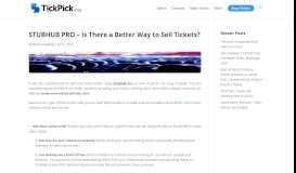 
							         STUBHUB PRO - Is There a Better Way to Sell Tickets? | TickPick								  
							    