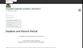 
							         Student and Parent Portal - Hilmar Unified School District								  
							    