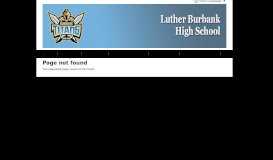 
							         Student Attendance/Grades - Luther Burbank High School								  
							    