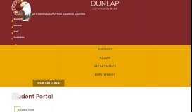 
							         Student Portal - Dunlap Community Unit School District 323								  
							    