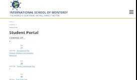 
							         Student Portal - International School of Monterey								  
							    