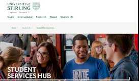 
							         Student Services Hub | Student life | University of Stirling								  
							    