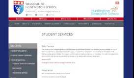 
							         Student Services – Huntington School								  
							    