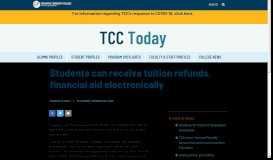 
							         Students can receive tuition refunds, financial aid electronically | TCC ...								  
							    