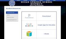 
							         Students Resources – Students – Ocean Springs School District								  
							    