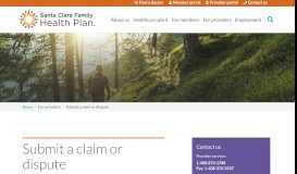 
							         Submitting a Claim or Dispute | Santa Clara Family Health Plan								  
							    