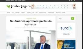 
							         SulAmérica aprimora portal do corretor - Sonho Seguro								  
							    