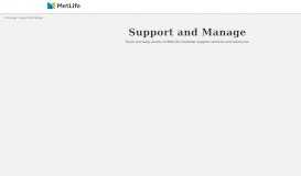 
							         Support and Manage | MetLife								  
							    