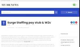 
							         Surge Staffing pay stub & W2s - My HR News | An employee Web portal								  
							    