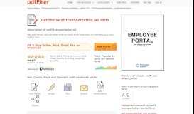 
							         Swift Employee Portal - Fill Online, Printable, Fillable, Blank | PDFfiller								  
							    
