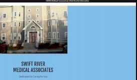 
							         Swift River Medical Associates								  
							    
