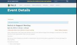 
							         Switch to Support Meeting – PALS								  
							    