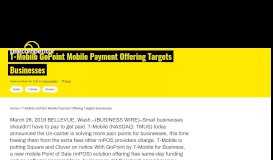 
							         T-Mobile GoPoint Mobile Payment Offering Targets Businesses ...								  
							    