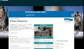 
							         T-Rex Returns | Prehistoric Park Wiki | FANDOM powered by Wikia								  
							    