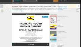 
							         Tackling Youth Unemployment - Brunei Darussalam - SlideShare								  
							    