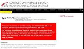 
							         Tax Office | Carrollton-Farmers Branch ISD								  
							    